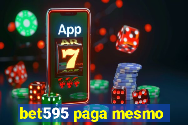 bet595 paga mesmo